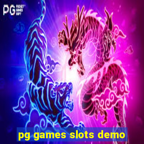 pg games slots demo